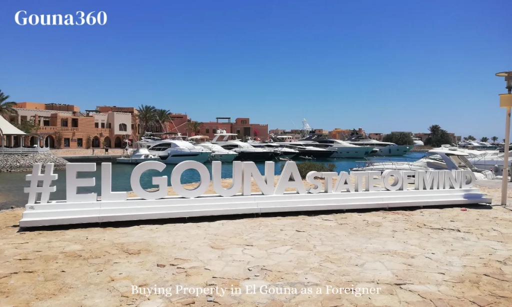 Buying Property in El Gouna as a Foreigner